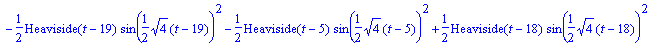 sol3 := y(t) = 1/2*Heaviside(t-4)*sin(1/2*sqrt(4)*(...