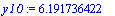 y10 := 6.191736422