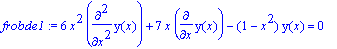 frobde1 := 6*x^2*diff(y(x),`$`(x,2))+7*x*diff(y(x),...