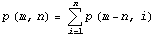p (m, n) = Underoverscript[∑, i = 1, arg3] p (m - n, i)