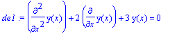 de1 := diff(y(x),`$`(x,2))+2*diff(y(x),x)+3*y(x) = ...